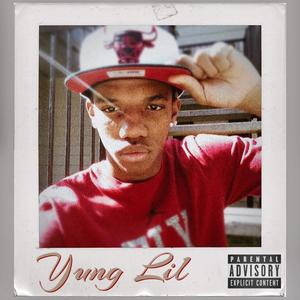 Yung Lil (Explicit)