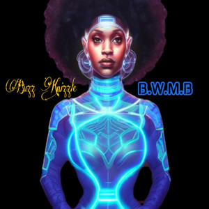 B.W.M.B (Explicit)