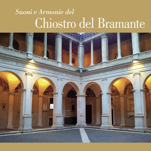 Gregorian Sound and Harmony Bramante Monastery