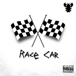 Race Car (Explicit)