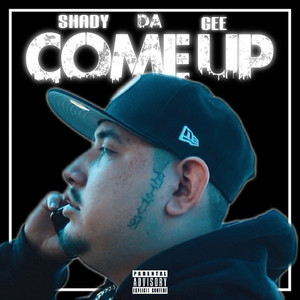 Da Come Up (Explicit)