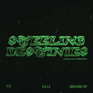 $teeling De$tinie$ (Explicit)