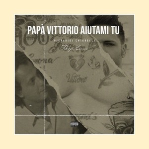 Fabrizio Corona - Papà Vittorio aiutami tu (Explicit)