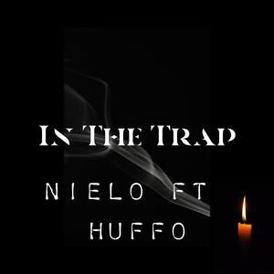 In the trap (feat. Huffo) [Explicit]