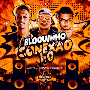 Bloquinho Conexão 1,0 (Explicit)