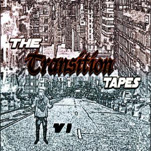 The Transition Tapes, Vol. 1 (Explicit)