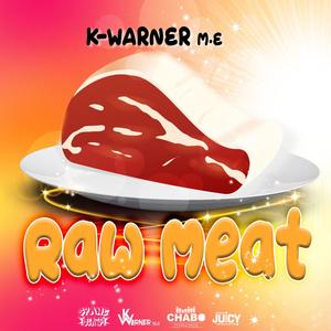 Raw Meat "Soca 2020"