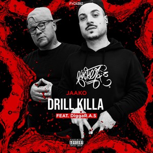 Drill Killa (Explicit)