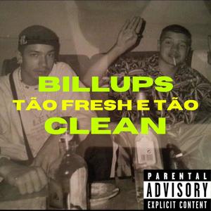 TÃO FRESH E TÃO CLEAN (Explicit)