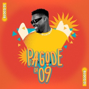Pagode do 09 - Supera / Aventureiro / Por Favor / Não Tem Hora Nem Lugar / Em Suas Mãos / Teu Segredo / Eu, Você e o Celular (Live)