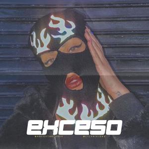 Exceso (feat. Lil Naikidas)