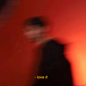 love it