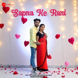 Sapna Ke Rani