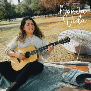 Ery Tijerina - Bonita Vida