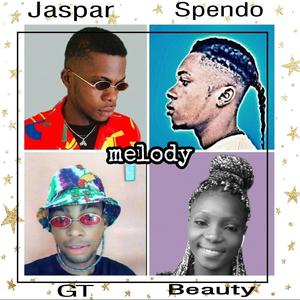 Melody(feat. Spendo, Gt & Beauty)