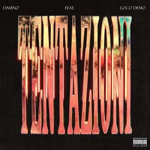 TENTAZIONI (feat. Locodemo) (Explicit)