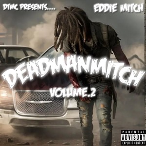 DeadManMItch Vol.2 (Explicit)