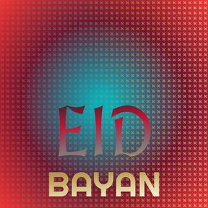 Eid Bayan