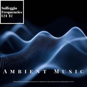 Sleepy Waves From 528 Hz