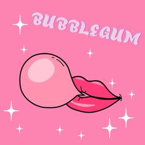 Bubblegum (Explicit)