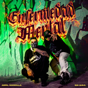 Enfermedad Mental (Explicit)