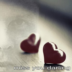 Miss You Darling