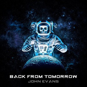 Back from Tomorrow (feat. Tanya Venom)