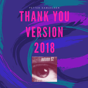 Thank You (2018 Version)