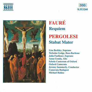 FAURE: Requiem / PERGOLESI: Stabat Mater