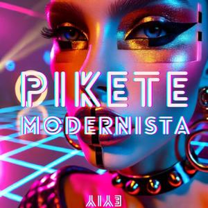 pikete modernista