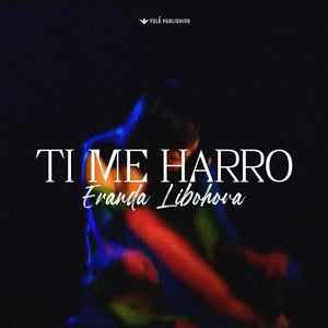Ti Me Harro...