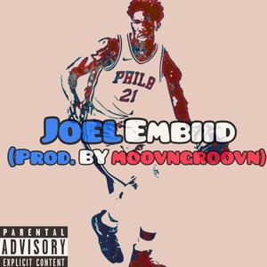 Joel Embiid (Explicit)