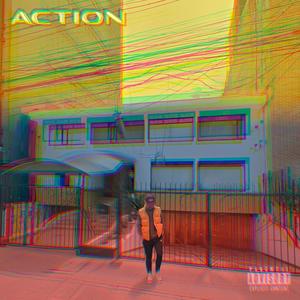 ACTION (Explicit)