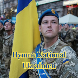 Hymne National Ukrainien