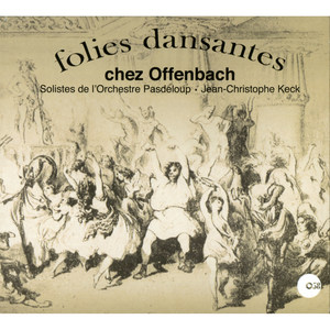 Folies dansantes chez Offenbach