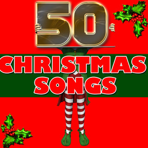 50 Christmas Songs (Remastered)