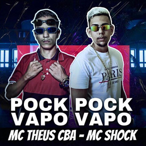 Pock Pock Vapo Vapo (Explicit)