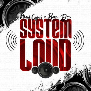 System Loud