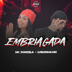EMBRIAGADA (Explicit)