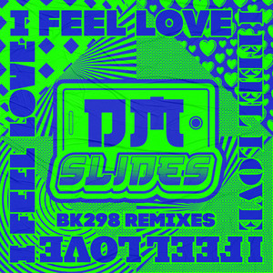 I Feel Love (BK298 Extended Remix)