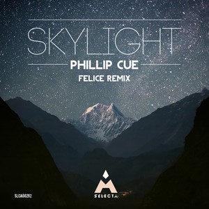 Skylight (Felice Remix)