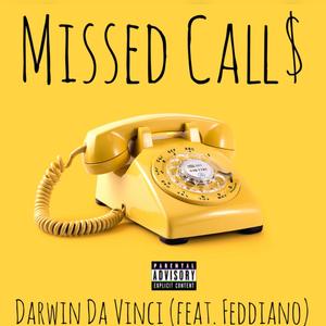 Missed Calls(feat. Feddiano) (Explicit)