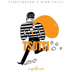 Tsotsi (feat. Mizo Phyll)