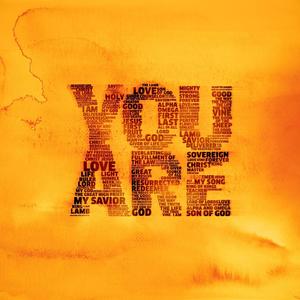 You Are