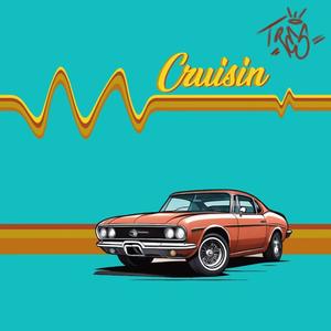 Cruisin (Explicit)