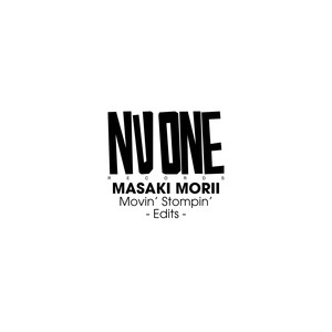 Movin' Stompin' (Edits)