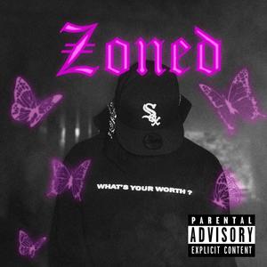 Zoned (Explicit)