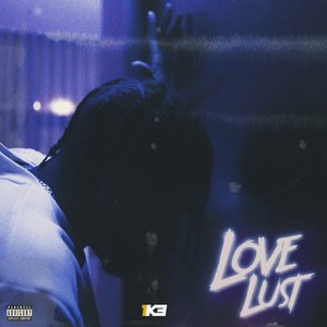 Love Lust (Explicit)