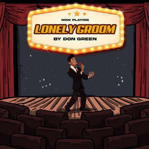 Lonely Groom (Explicit)