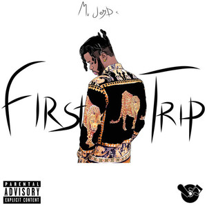 First Trip (Remastered) [Explicit]